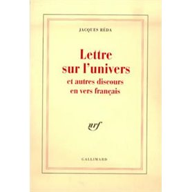 Lettre sur l'univers et autres discours en vers français