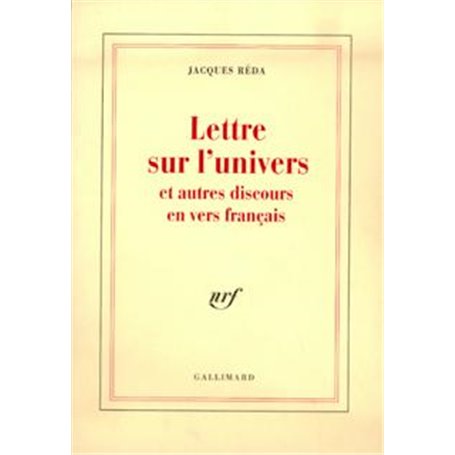 Lettre sur l'univers et autres discours en vers français