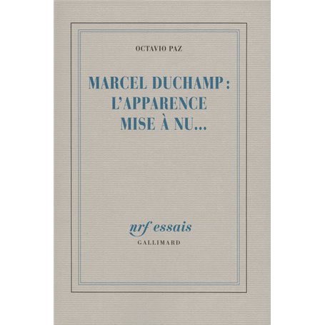 Marcel Duchamp : l'Apparence mise à nu...