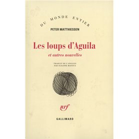 Les loups d'Aguila et autres nouvelles