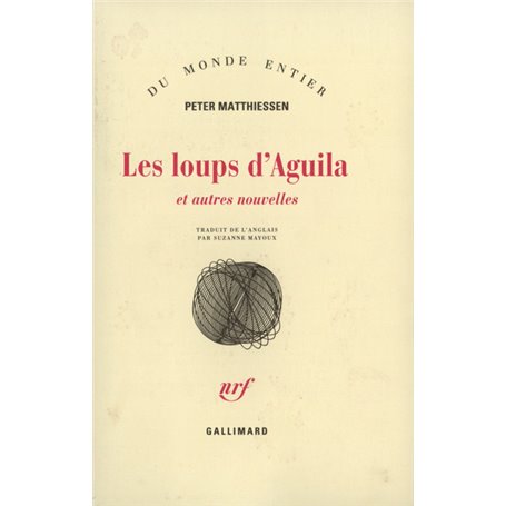 Les loups d'Aguila et autres nouvelles