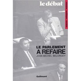 Le Parlement à refaire