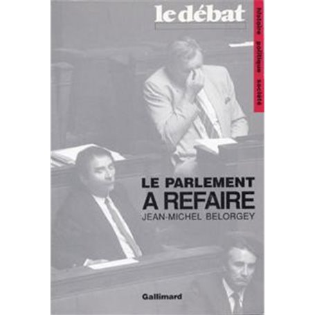 Le Parlement à refaire