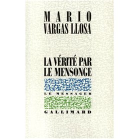 La vérité par le mensonge