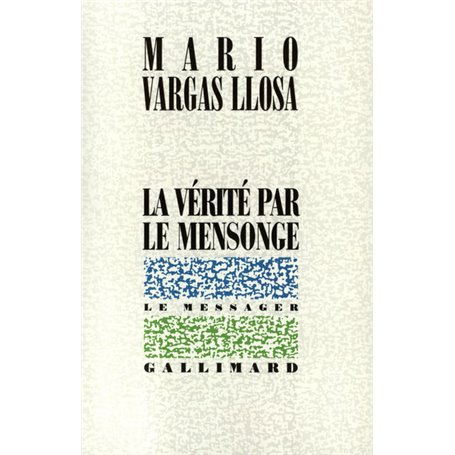 La vérité par le mensonge