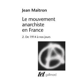 Le mouvement anarchiste en France