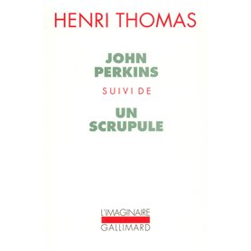 John Perkins / Un Scrupule