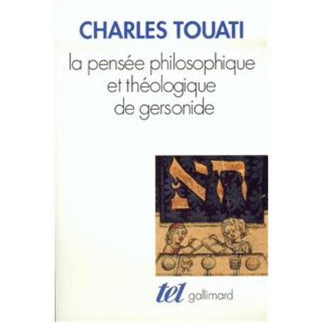 La Pensée philosophique et théologique de Gersonide