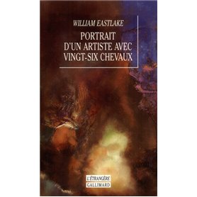 Portrait d'un artiste avec vingt-six chevaux