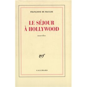 Le séjour à Hollywood