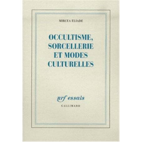 Occultisme, sorcellerie et modes culturelles