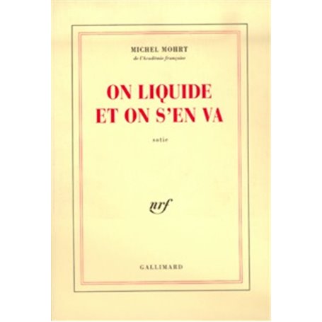 On liquide et on s'en va