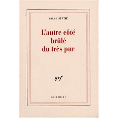 L'Autre côté brûlé du très pur