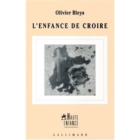 L'Enfance de croire