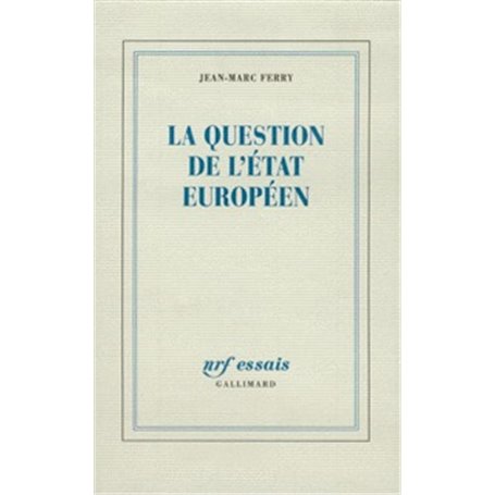 La Question de l'État européen