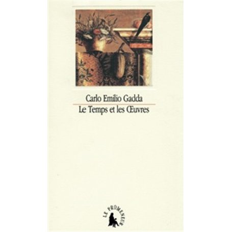 Le Temps et les uvres