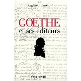 Goethe et ses éditeurs