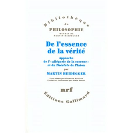 De l'essence de la vérité