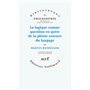 La logique comme question en quête de la pleine essence du langage