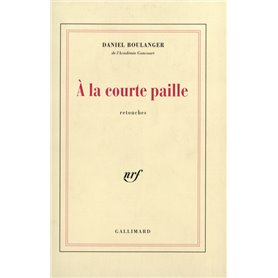 À la courte paille