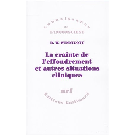 La crainte de l'effondrement et autres situations cliniques