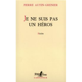 Je ne suis pas un héros