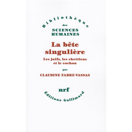 La bête singulière