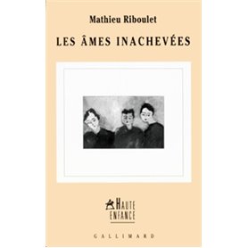 Les Âmes inachevées