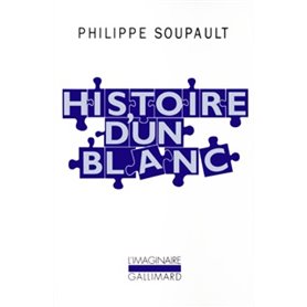 Histoire d'un Blanc