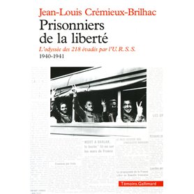 Prisonniers de la liberté