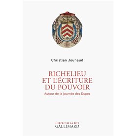 Richelieu et l'écriture du pouvoir