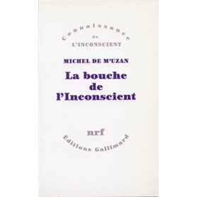 La bouche de l'Inconscient