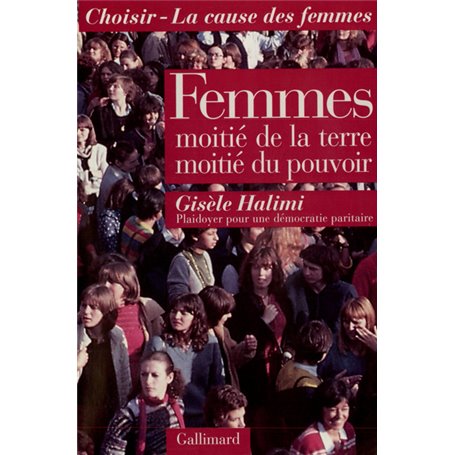 Femmes : moitié de la terre, moitié du pouvoir