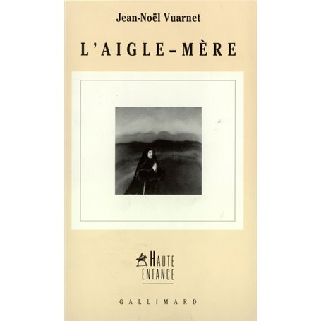L'Aigle-Mère