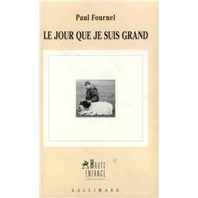 Le jour que je suis grand