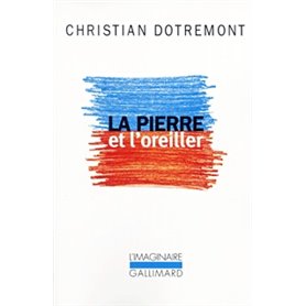 La Pierre et l'oreiller