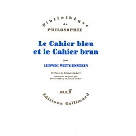 Le Cahier bleu et le Cahier brun