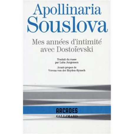 Mes années d'intimité avec Dostoïevski