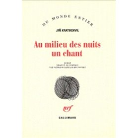 Au milieu des nuits un chant