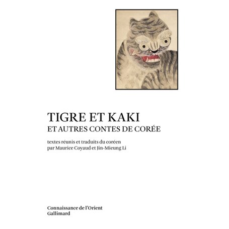 Tigre et kaki et autres contes de Corée