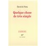 Quelque chose de très simple