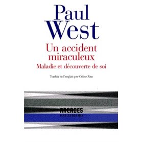 Un accident miraculeux