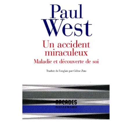 Un accident miraculeux