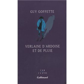 Verlaine d'ardoise et de pluie