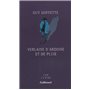 Verlaine d'ardoise et de pluie