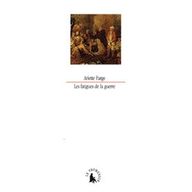 Les Fatigues de la guerre