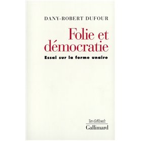 Folie et démocratie