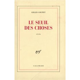 Le Seuil des choses