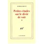 Petites études sur le désir de voir, II