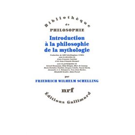 Introduction à la philosophie de la mythologie